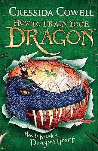 How to Train Your Dragon: How to Break a Dragon's Heart: Book 8 von Hodder Children's Books