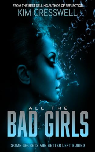 All the Bad Girls: A Special Agent Lexi Stone Thriller von KC Publishing