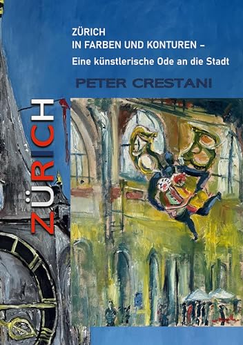 Zürich in Farben und Konturen: Eine künstlerische Ode an die Stadt von BoD – Books on Demand
