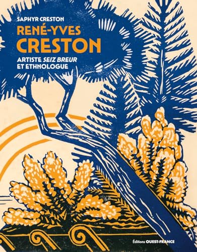René-Yves Creston: Artiste Seiz Breur et ethnologue