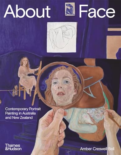 About Face: Contemporary Portrait Painting in Australia and New Zealand von Thames and Hudson (Australia) Pty Ltd