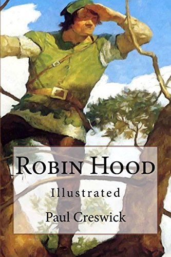 Robin Hood: Illustrated von CreateSpace Independent Publishing Platform