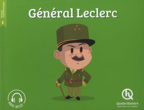 Général Leclerc von QUELLE HISTOIRE