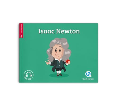 Isaac Newton von QUELLE HISTOIRE
