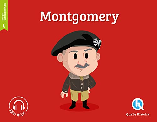 Montgomery von QUELLE HISTOIRE
