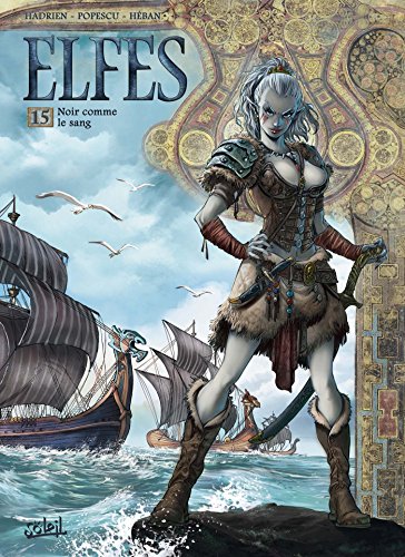 Elfes T15: Noir comme le sang von SOLEIL