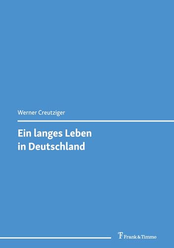 Ein langes Leben in Deutschland von Frank & Timme