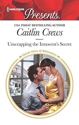 Unwrapping the Innocent's Secret (Secret Heirs of Billionaires, 30, Band 3765) von Harlequin Presents