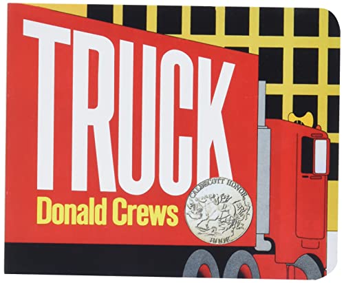 Truck Board Book: A Caldecott Honor Award Winner (Caldecott Collection)
