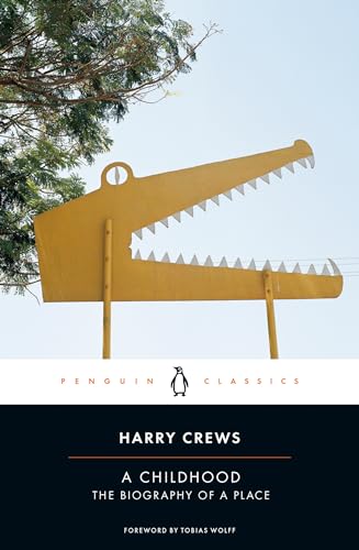 A Childhood: The Biography of a Place (Penguin Classics)