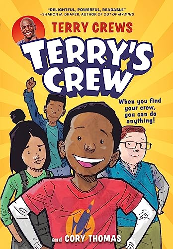 Terry's Crew (Terry's Crew, 1) von Little, Brown Ink