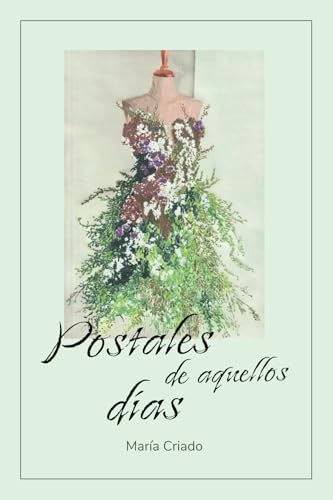 POSTALES DE AQUELLOS DÍAS von Editorial Letra Minúscula