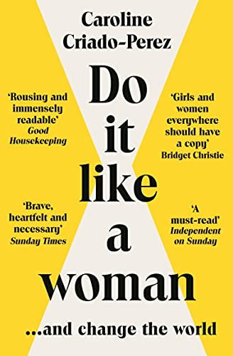 Do It Like a Woman: ... and Change the World von GRANTA BOOKS