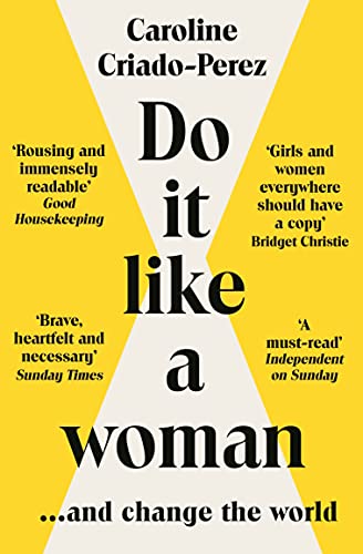 Do It Like a Woman: ... and Change the World von Granta Books