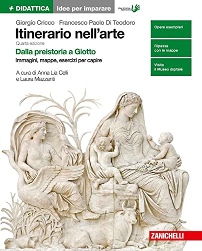 Itinerario nell'arte. Idee per imparare. Ediz. verde. Per le Scuole superiori (Vol. 1)