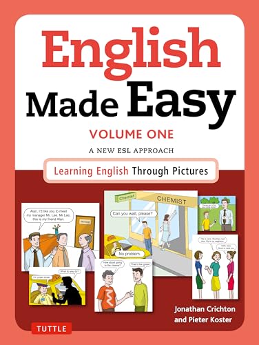 English Made Easy Volume One: British Edition: A New ESL Approach: Learning English Through Pictures von Tuttle Publishing