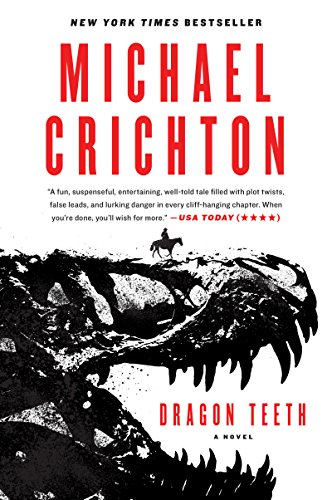 Dragon Teeth: A Novel Dragon Teeth: A Novel