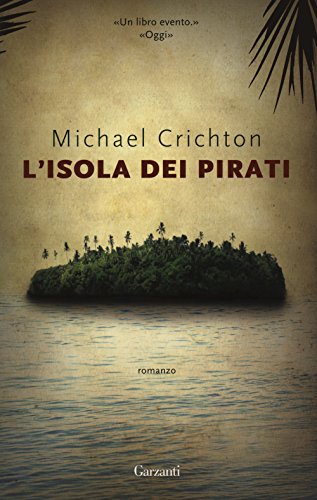 L'isola dei pirati (Super Elefanti bestseller)