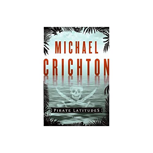 Pirate Latitudes: A Novel