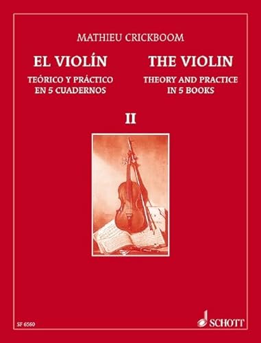 El Violín: Teórico y Práctico en 5 Cuadernos. Vol. 2. Violine. von Schott NYC