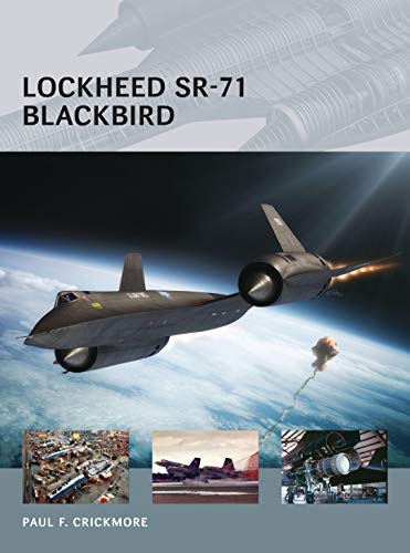 Lockheed SR-71 Blackbird (Air Vanguard, Band 20)