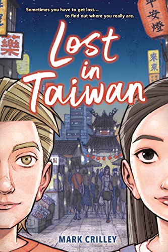 Lost in Taiwan (A Graphic Novel) von Little, Brown Ink