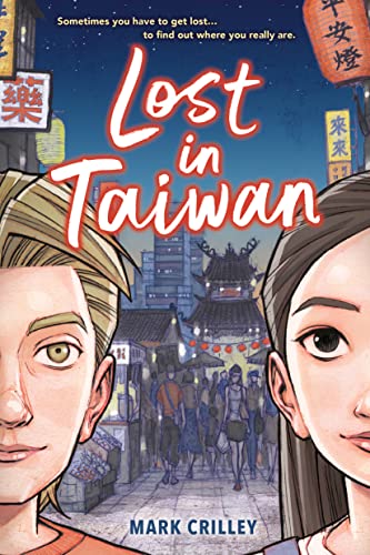 Lost in Taiwan (A Graphic Novel) von Hachette Book Group USA
