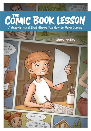 The Comic Book Lesson: A Graphic Novel That Shows You How to Make Comics von Ten Speed Graphic