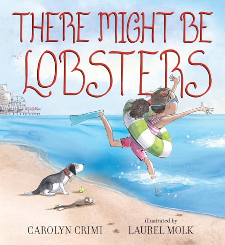 There Might Be Lobsters von Candlewick Press