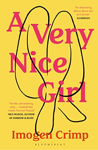 A Very Nice Girl: Imogen Crimp von Bloomsbury Publishing