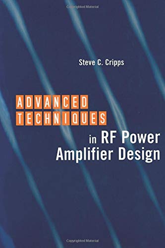 Advanced Techniques in RF Power Amplifier Design von Artech House
