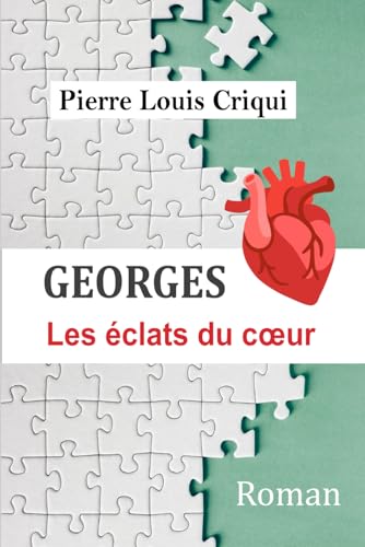 « Georges » Les éclats du Cœur. von Afnil