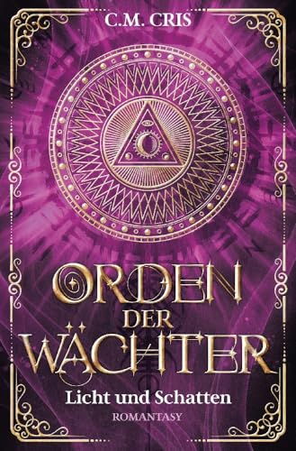 Orden der Wächter: Licht und Schatten