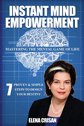 Instant Mind Empowerment: 7 Proven & Simple Step System to Design Your Destiny von Library and Archives Canada