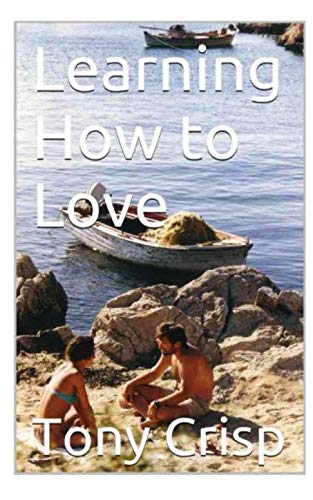 Learning How to Love von Independently published