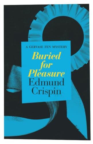 Buried for Pleasure (The Gervase Fen Mysteries) von Open Road Integrated Media, Inc.