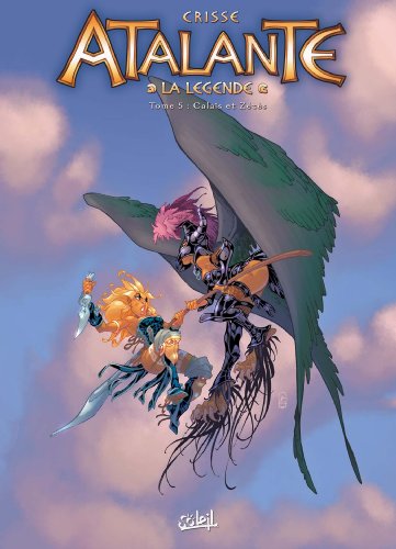 Atalante T05: Calaïs et Zétès von SOLEIL