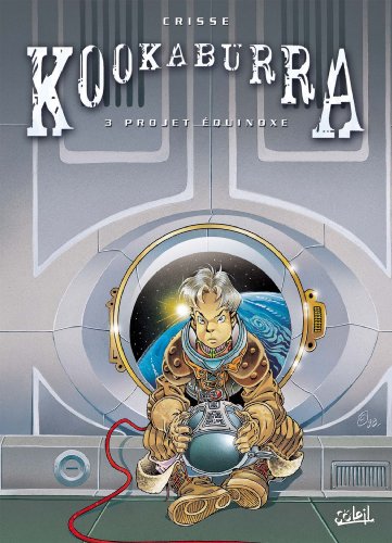 Kookaburra T03: Projet équinoxe von SOLEIL