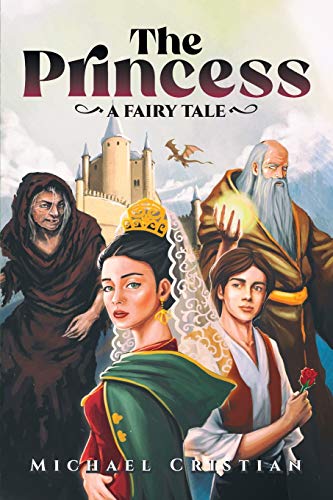The Princess: A Fairy Tale von ARPress