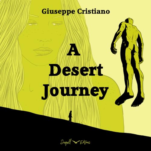 A Desert Journey: Deluxe Edition 2024 von Independently published