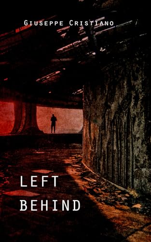 Left Behind von Independently published