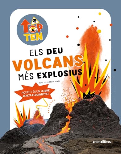 Top Ten Els deu volcans més explosius (La biblioteca dels ratolins, Band 48) von Animallibres, S.L.