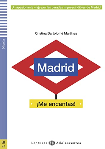 ¡Madrid! ¡Me encantas!: Lektüre mit Audio-Online (Lecturas ELI Adolescentes) von Klett Sprachen GmbH