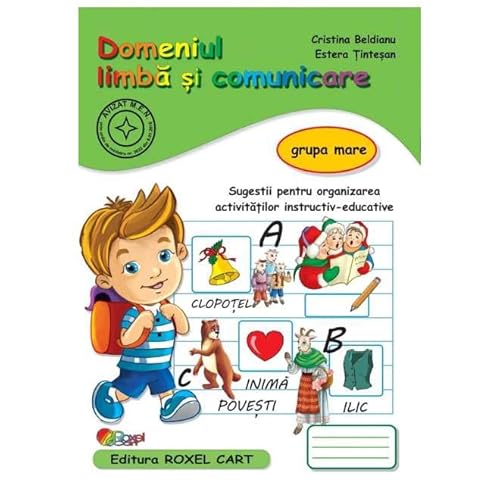 Domeniul Limba Si Comunicare. Grupa Mare von Roxel Cart