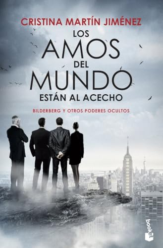 Los amos del mundo están al acecho (Actualidad) von Booket
