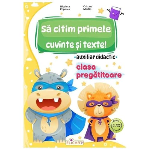 Sa Citim Primele Cuvinte Si Texte! Auxiliar Didactic. Clasa Pregatitoare Sa Citim Primele Cuvinte Si Texte! Auxiliar Didactic. Clasa Pregatitoare von Elicart