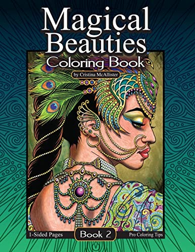 Magical Beauties Coloring Book: Book 2 von Createspace Independent Publishing Platform