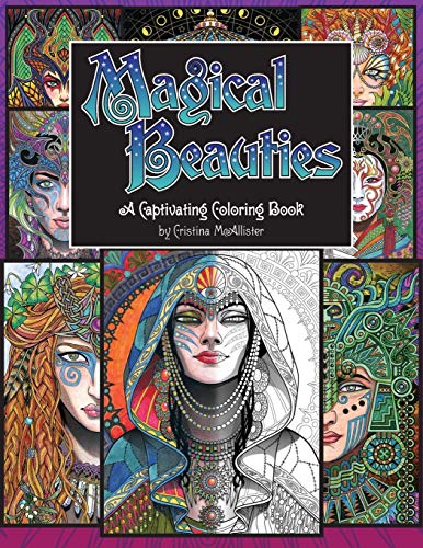 Magical Beauties: A Captivating Coloring Book von Gypsy Mystery Arts