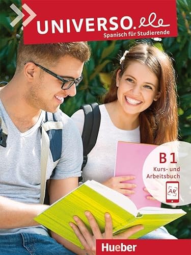 Universo.ele B1: Spanisch für Studierende / Kurs- und Arbeitsbuch mit Audios online