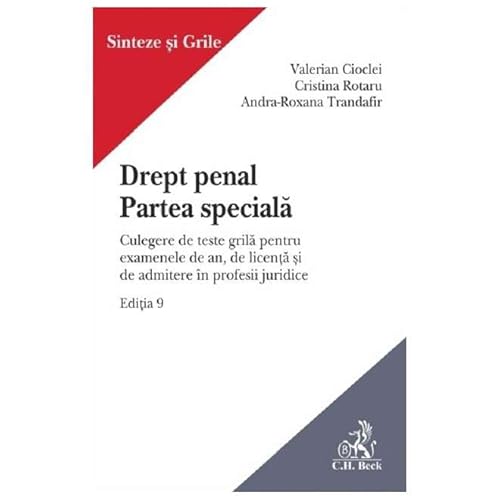 Drept Penal. Partea Speciala. Culegere De Teste Grila von C.H. Beck